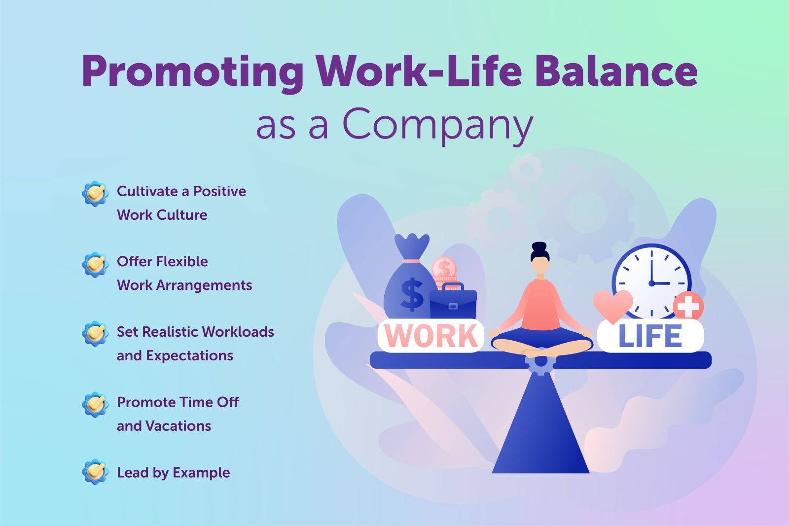 Promoting Work-Life Balance As A Company